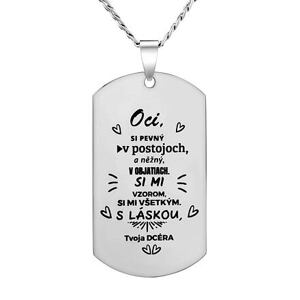 Silvego Oceľový prívesok s retiazkou dog tag s nápisom: Oci, si pevný..... RRC0431N-SK